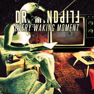 Every Waking Moment