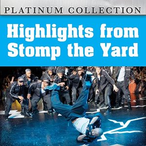 Pop, Lock & Drop It, From "Stomp the Yard"