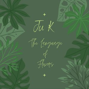 The Language of Flowers