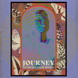 Journey to the Center of Myself, Vol. 1 - EP