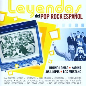 Leyendas del Pop Rock Español Vol. 7 (Spanish Pop Rock Legends)