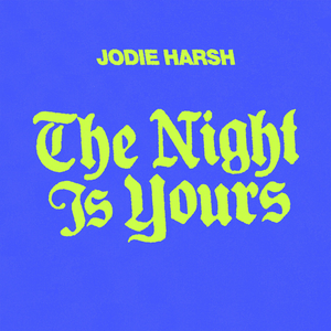 Artwork for The Night Is Yours