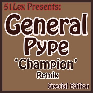 51 Lex Presents Champion Remix