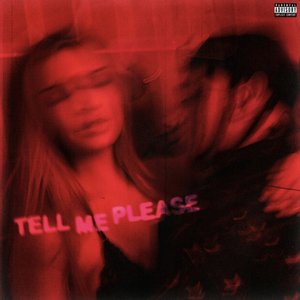 Tell Me Please (feat. City Fidelia)