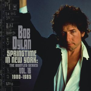 Springtime in New York: The Bootleg Series, Vol. 16: 1980–1985