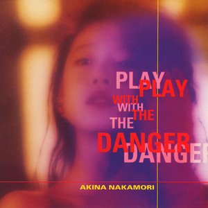 PLAY WITH THE DANGER〜ROCK COLLECTION〜