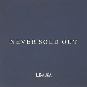 Image for 'NEVER SOLD OUT'
