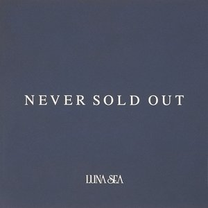 “NEVER SOLD OUT”的封面