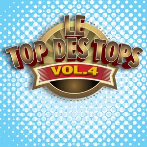 Le Top des Tops des années 80 / 90, Vol. 4