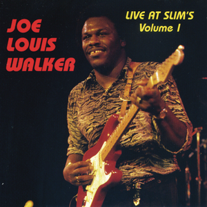 Joe Louis Walker - Live At Slim