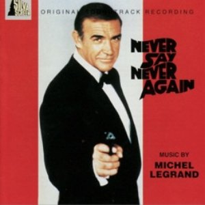 Never Say Never Again