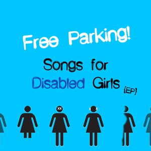 Songs For Disabled Girls {EP}
