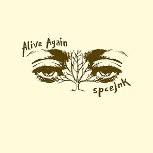 Alive Again