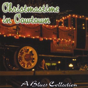 Christmastime In Cowtown, A Blues Collection Vol. 1