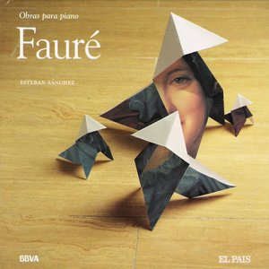 Fauré: Obras Para Piano