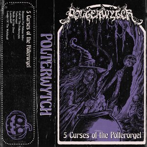 5 Curses Of The Polterorgel