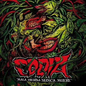 Mala hierba nunca muere