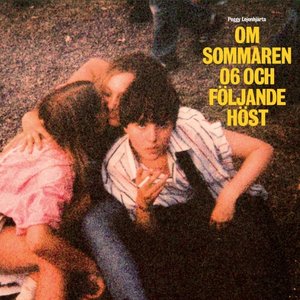 Om sommaren 06 och följande höst