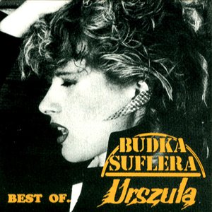 Best Of... Budka Suflera & Urszula