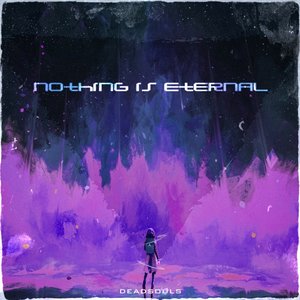 nothing is eternal