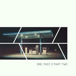 One Past, Pt. 2