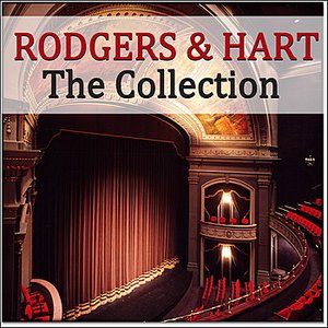 Rodgers & Hart - The Collection