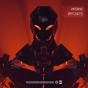 INFERNO / Ratchets - Single