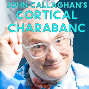 John Callaghan's Cortical Charabanc