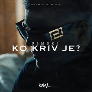 Ko kriv je? - Single