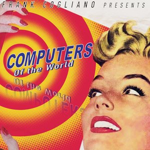 Computers of the World