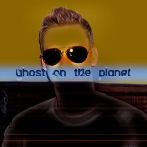 Ghost on the planet