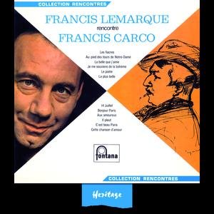 Heritage - Francis Lemarque Rencontre Francis Carco - Fontana (1966)