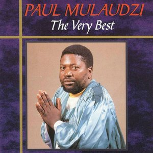 The Very Best of Paul Mulaudzi