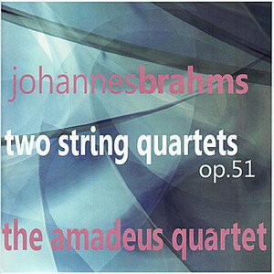 Brahms: Two String Quartets Op. 51