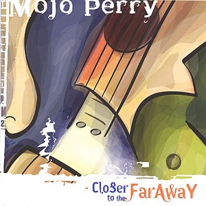 “Closer To The Far Away”的封面