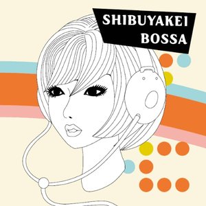 渋谷系 BOSSA