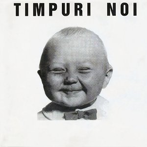 Timpuri Noi