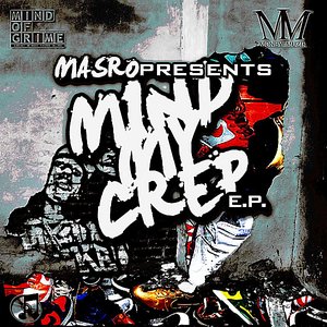 Mind My Crep EP