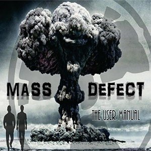 The Mass Defect User Manual (Deluxe Edition)