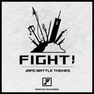 FIGHT! JRPG Battle Themes