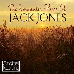 The Romantic Voice Of Jack Jones