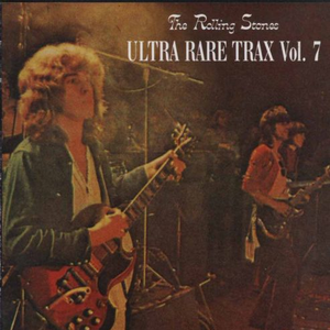 Rolling Stones - Ultra Rare Trax, Volume 7 - Zortam Music