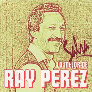 'Lo Mejor de Ray Perez - Salsa' için resim