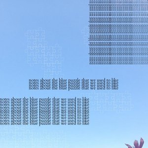 notes about the blue puzzle that we used to like