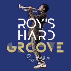 Roy's Hard Groove