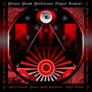 Pirate Punk Politician (Hyper Remix)