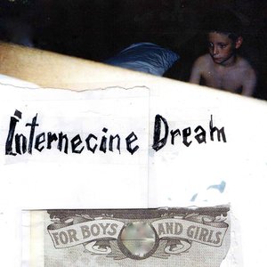 Internecine Dream