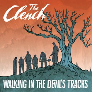 Walking In The Devil's Tracks