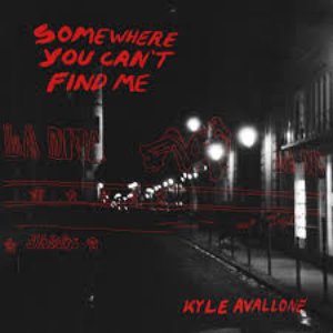 Somewhere You Can't Find Me