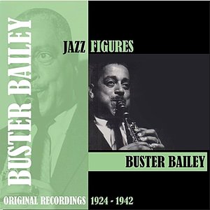 Jazz Figures / Buster Bailey (1924-1942)